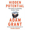Hidden Potential - Adam Grant, WH Allen