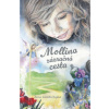 Mollina zázračná cesta