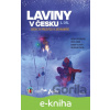 E-kniha Laviny v Česku 1 - Alena Zárybnická