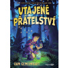Utajené přátelství - Dan Gemeinhart