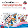 Večerníček vypráví vánoční pohádky - Rudolf Čechura, Eva Košlerová, Václav Čtvrtek, Dagmar Spanlangová, Eduard Krečmar, Zdeněk Miler, Lidová koleda, Česká koleda (mp3 audiokniha)