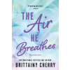 AIR HE BREATHES