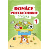 Domáce precvičovanie Prvouka 1.