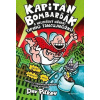 Kapitán Bombarďák 9: Kapitán Bombarďák a neutešený návrat Tipiho Tancujnôžku - Dav Pilkey