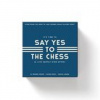 Say Yes To The Chess Game Set (Brass Monkey,Galison)(Hra)