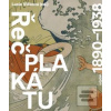 Řeč plakátu 1890-1938 (Lucie Vlčková (ed.))