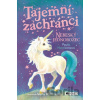 Tajemní zachránci: Nebeský jednorožec - Paula Harrison, Sophy Williams (ilustrácie)
