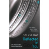 Reflected in You - Sylvia Day