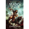 Vládca vlkov- Prvá kniha trilógie Černokňažník ( 2.vyd.) - Juraj Červenák