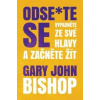 Odse*te se (Gary John Bishop)