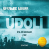 Údolí - Bernard Minier - online doručenie