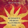 Buddhovy příběhy na dobrou noc (1x Audio na CD - MP3) (David Michie)