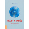 Tělo a duše. Druhá strana nemoci