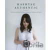 Hashtag Authentic - Sara Tasker