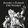 Psí vojaci: Baroko v Čechách - 2Vinyl (LP)
