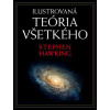 Ilustrovaná teória všetkého - Stephen Hawking