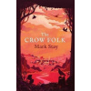 The Crow Folk - Mark Stay