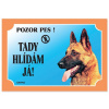 Dafiko Tabulka Tady hlídám! Belgický ovčák 1ks