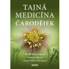 Tajná medicína čarodějek - Storl Wolf- Dieter
