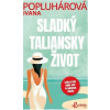 Sladký taliansky život - Ivana Popluhárová