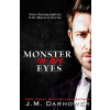 Monster in His Eyes