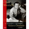 Jan Werich ve fotografiích a vzpomínkách Václava Chocholy a přátel - Václav Chochola, Karel Ludwig