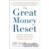 The Great Money Reset - Jill Schlesinger