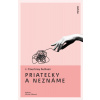 Priateľky a neznáme - J. Courtney Sullivan