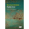 Pozdní život - Bernhard Schlink