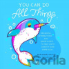 You Can Do All Things - Kate Allan