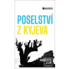 Poselství z Kyjeva o Ukr… (Konstantin Sigov)