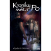 Kroniky světa Po