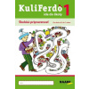 Kuliferdo ide do školy 1 PZ - Kolektív