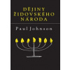 Dějiny židovského národa - Paul Johnson