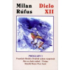 Dielo XII - Milan Rúfus