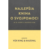 Najlepšia kniha o svojpomoci ( je tá, ktorú si napíšete sami ) - King Vex