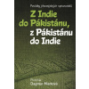 Z Indie do Pákistánu, z Pákistánu do Indie (Dagmar Marková)