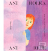 Ani holka, ani kluk (Marto Kelbl)