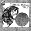 SCREAMING FEMALES - Ugly (White Vinyl) (LP)