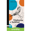 E-kniha Vlaštovka v bublině - Markéta Lukášková