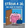 Střeva a já: Jak jsme se rozešli - Nick Seluk