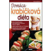 Domáca krabičková diéta - Doležalová Alena