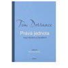 Nakladatelstvy HARMONY s.r.o. Kniha - Pravá jednota - Tom Dorrance