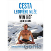 Cesta Ledového muže - Wim Hof, Koen de Jong