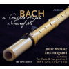 Johann Sebastian Bach - A cembalo obligato e Travers solo (SACD) (AEOLUS)