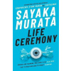 Life Ceremony (Brožovaná)