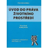 Úvod do práva životního prostředí - Kindl Milan David Ondřej