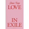Love in Exile - Shon Faye, Penguin Books Ltd