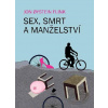 Sex, smrt a manželství