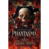 Phantasma – Spiel um dein Leben, fürchte die Liebe - Kaylie Smith